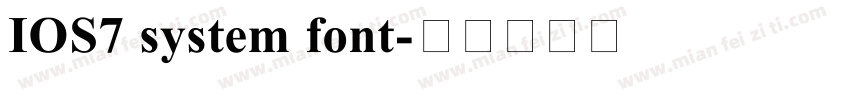 IOS7 system font字体转换